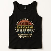 Retired 2025 Not My Problem Anymore Retirement Gifts Dad Tank Top