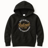 Retired 2025 Not My Problem Anymore Vintage Funny Kids Hoodie