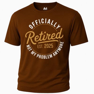 Retired 2025 Not My Problem Anymore Vintage Funny Performance Shirt