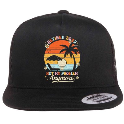 Retired 2025 Not My Problem Anymore Groovy Retirement 2025 Flatbill Hat