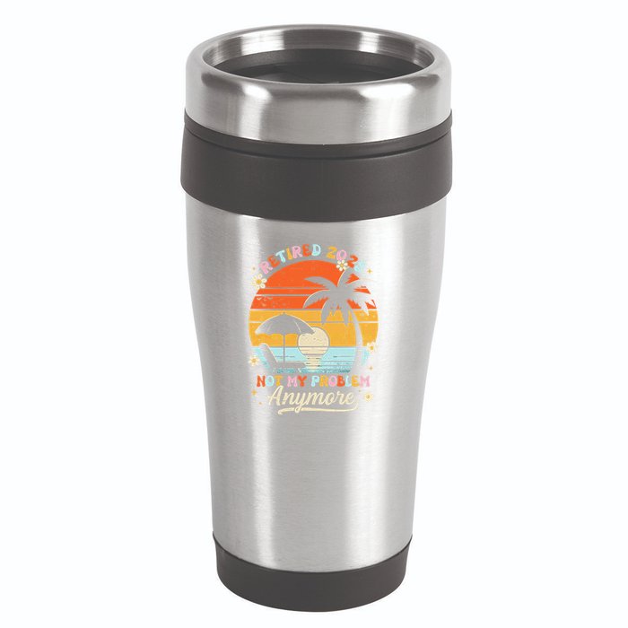 Retired 2025 Not My Problem Anymore Groovy Retirement 2025 16oz Travel Tumbler