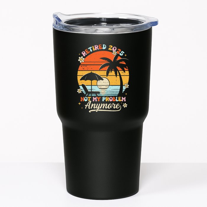 Retired 2025 Not My Problem Anymore Groovy Retirement 2025 Tumbler