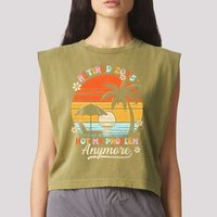 Retired 2025 Not My Problem Anymore Groovy Retirement 2025 Garment-Dyed Women's Muscle Tee