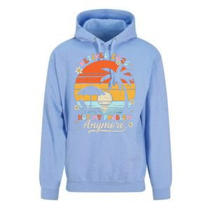 Retired 2025 Not My Problem Anymore Groovy Retirement 2025 Unisex Surf Hoodie