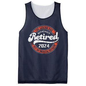 Retired 2024 Not My Problem Anymore Funny Retirement Mesh Reversible Basketball Jersey Tank