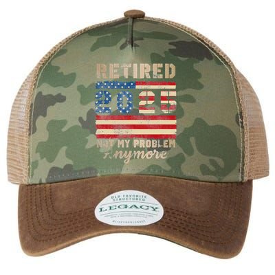 Retired 2025 Not My Problem Anymore Distressed Us Flag Legacy Tie Dye Trucker Hat