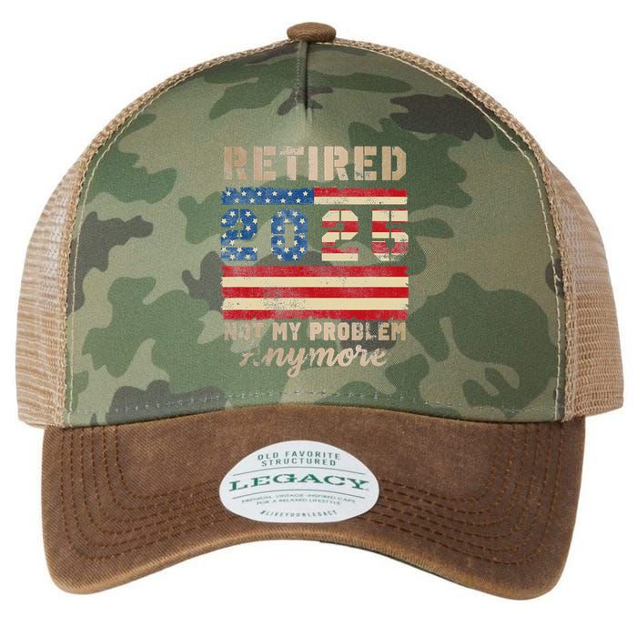 Retired 2025 Not My Problem Anymore Distressed Us Flag Legacy Tie Dye Trucker Hat