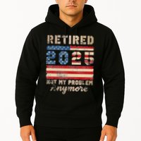 Retired 2025 Not My Problem Anymore Distressed Us Flag Hoodie