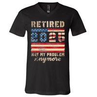 Retired 2025 Not My Problem Anymore Distressed Us Flag V-Neck T-Shirt