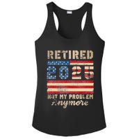 Retired 2025 Not My Problem Anymore Distressed Us Flag Ladies PosiCharge Competitor Racerback Tank