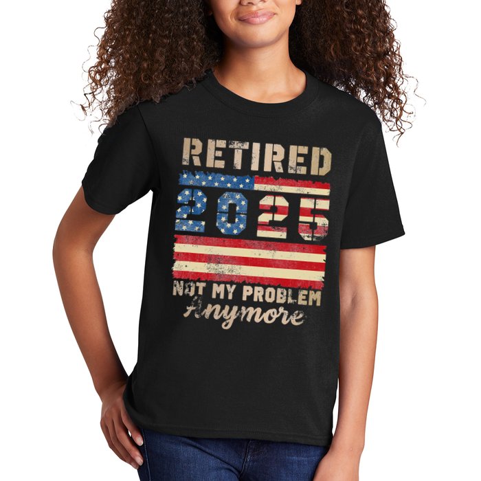 Retired 2025 Not My Problem Anymore Distressed Us Flag Kids T-Shirt