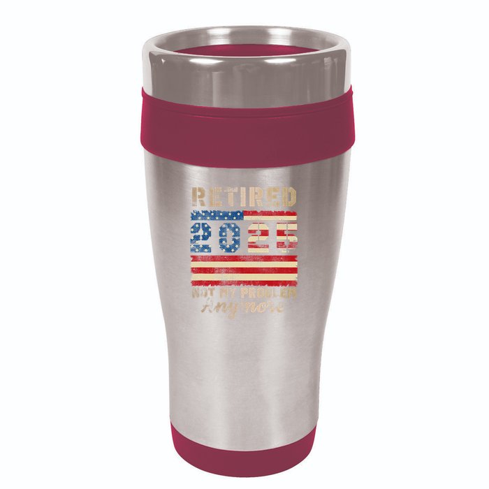 Retired 2025 Not My Problem Anymore Distressed Us Flag 16oz Travel Tumbler