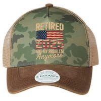 Retired 2025 Not My Problem Anymore With US Flag Retirement  Legacy Tie Dye Trucker Hat