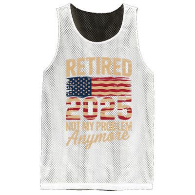 Retired 2025 Not My Problem Anymore With US Flag Retirement  Mesh Reversible Basketball Jersey Tank