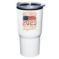 Retired 2025 Not My Problem Anymore With US Flag Retirement  Tumbler