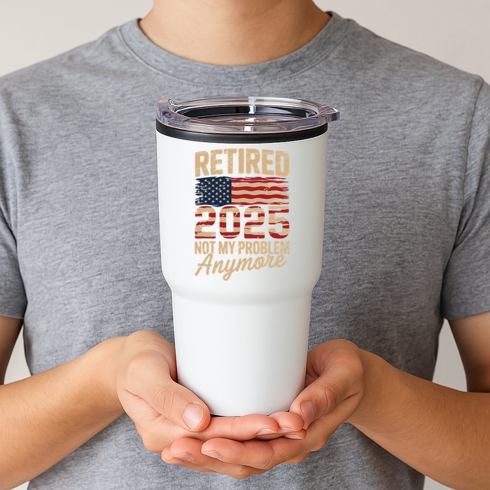Retired 2025 Not My Problem Anymore With US Flag Retirement  Tumbler