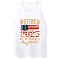 Retired 2025 Not My Problem Anymore With US Flag Retirement  PosiCharge Competitor Tank