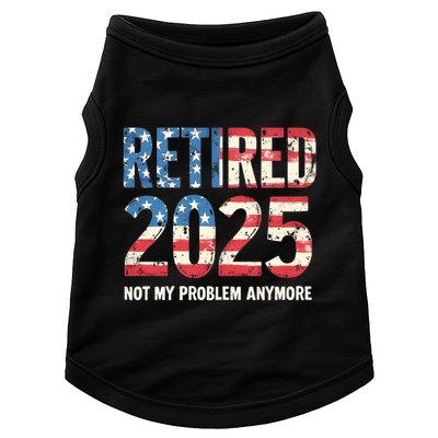 Retired 2025 Not My Problem Anymore Vintage American Flag Doggie Tank