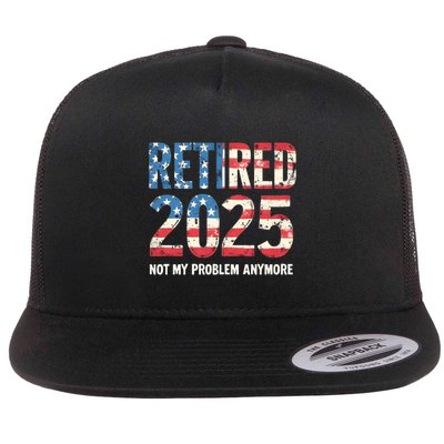 Retired 2025 Not My Problem Anymore Vintage American Flag Flatbill Hat