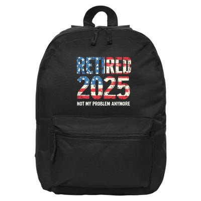 Retired 2025 Not My Problem Anymore Vintage American Flag 16 in Basic Backpack