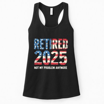 Retired 2025 Not My Problem Anymore Vintage American Flag Womens Tank Top