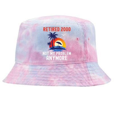 RETIRED 2000 NOT MY PROBLEM ANYMORE RETRO FUNNY RETIREMENT Tie-Dyed Bucket Hat