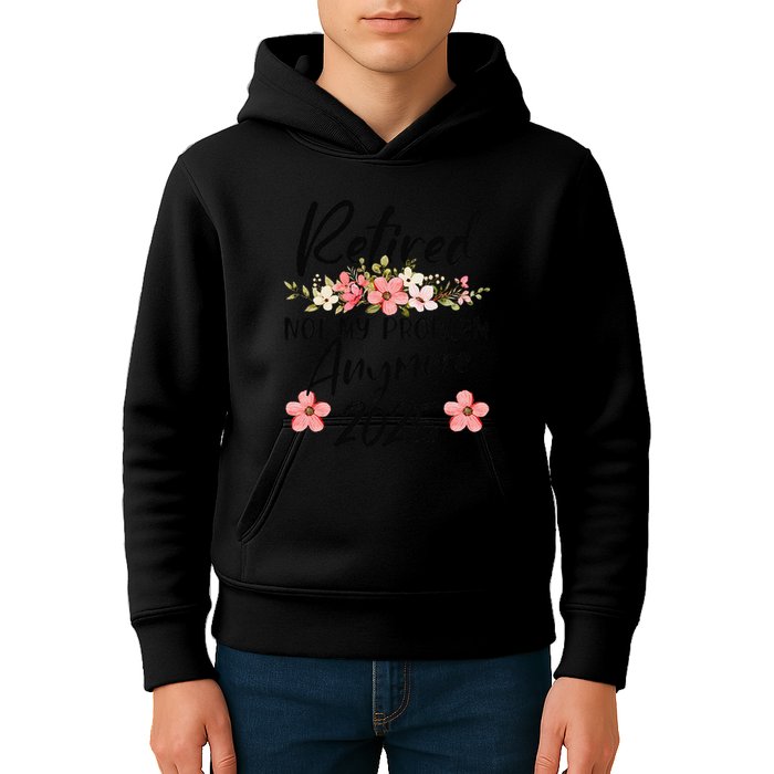 Retired 2025 Not My Problem Anymore Retirement 2025 Kids Hoodie