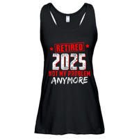 Retired 2025 Not My Problem Anymore Ladies Essential Flowy Tank
