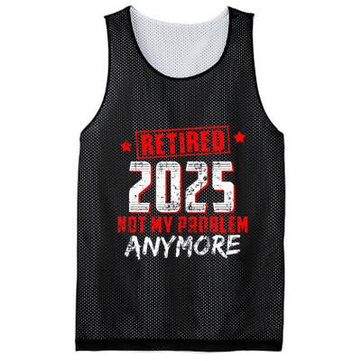 Retired 2025 Not My Problem Anymore Mesh Reversible Basketball Jersey Tank