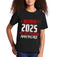 Retired 2025 Not My Problem Anymore Kids T-Shirt