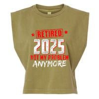 Retired 2025 Not My Problem Anymore Garment-Dyed Women's Muscle Tee