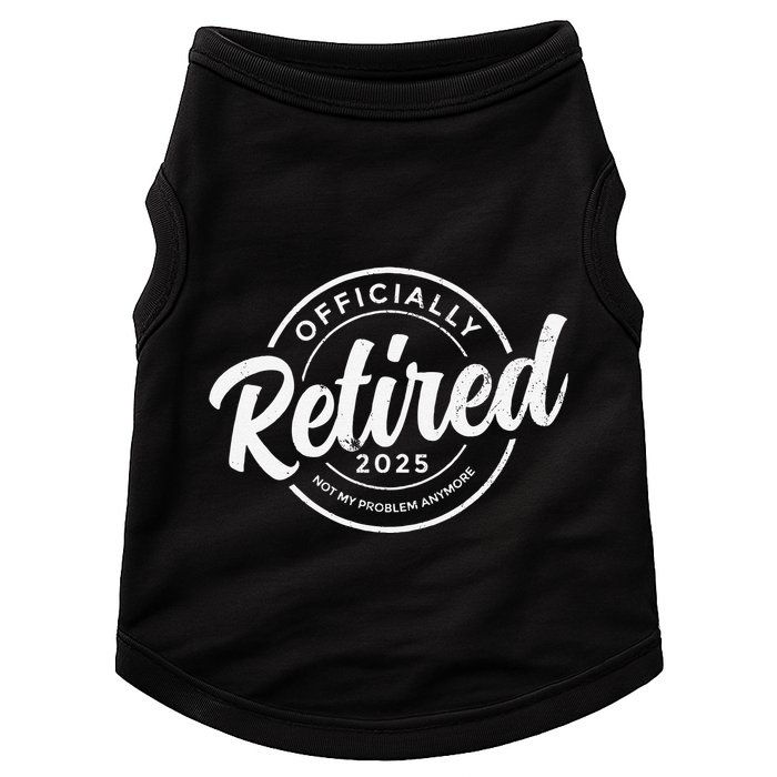 Retired 2025 Not My Problem Anymore Vintage Funny Retirement Doggie Tank