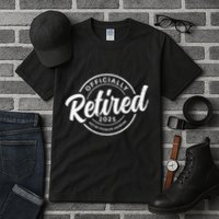 Retired 2025 Not My Problem Anymore Vintage Funny Retirement Tall T-Shirt