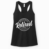 Retired 2025 Not My Problem Anymore Vintage Funny Retirement Womens Tank Top