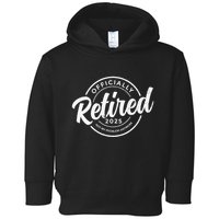 Retired 2025 Not My Problem Anymore Vintage Funny Retirement Toddler Hoodie