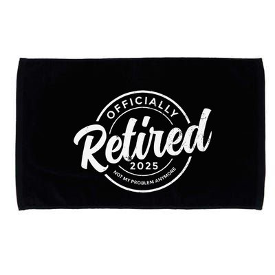 Retired 2025 Not My Problem Anymore Vintage Funny Retirement Microfiber Hand Towel
