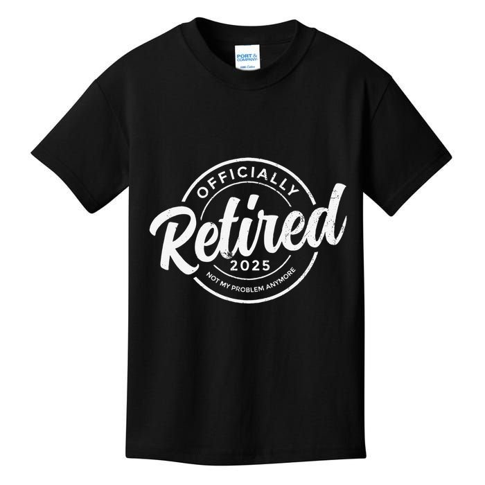 Retired 2025 Not My Problem Anymore Vintage Funny Retirement Kids T-Shirt