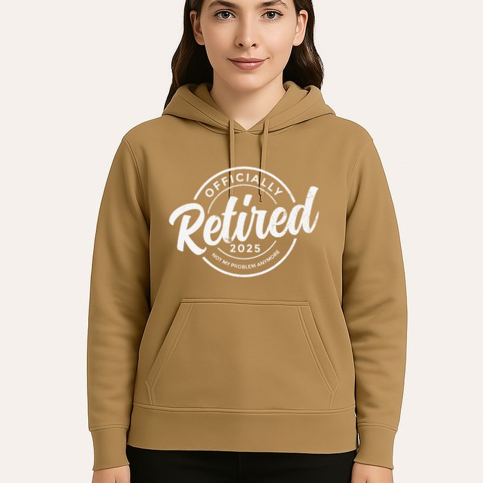 Retired 2025 Not My Problem Anymore Vintage Funny Retirement Hoodie