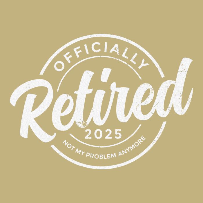 Retired 2025 Not My Problem Anymore Vintage Funny Retirement Hoodie