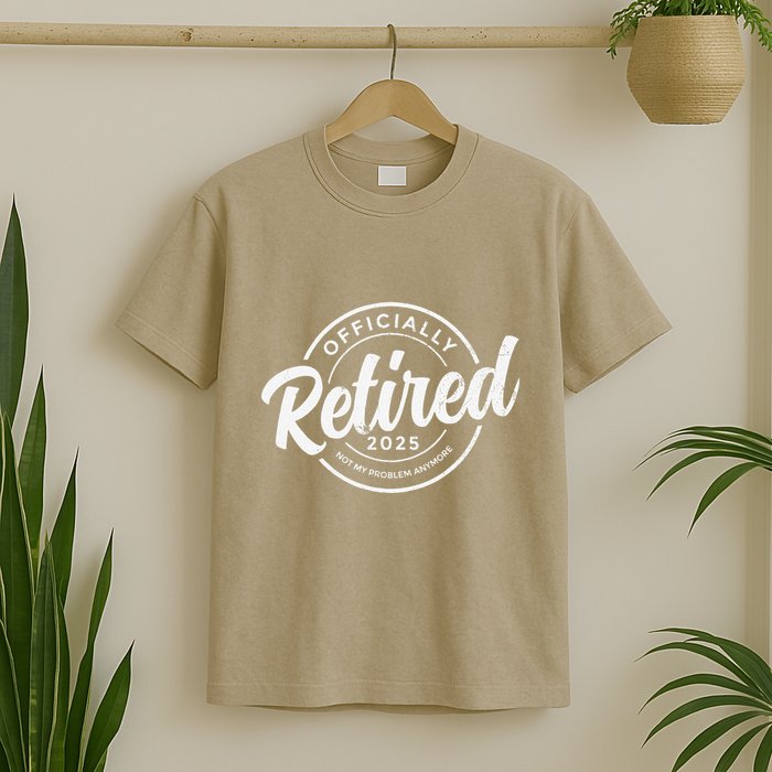 Retired 2025 Not My Problem Anymore Vintage Funny Retirement T-Shirt