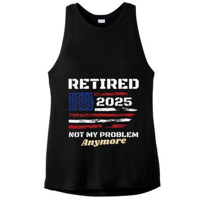 Retired 2025 Not My Problem Anymore American Flag Retirement Ladies PosiCharge Tri-Blend Wicking Tank