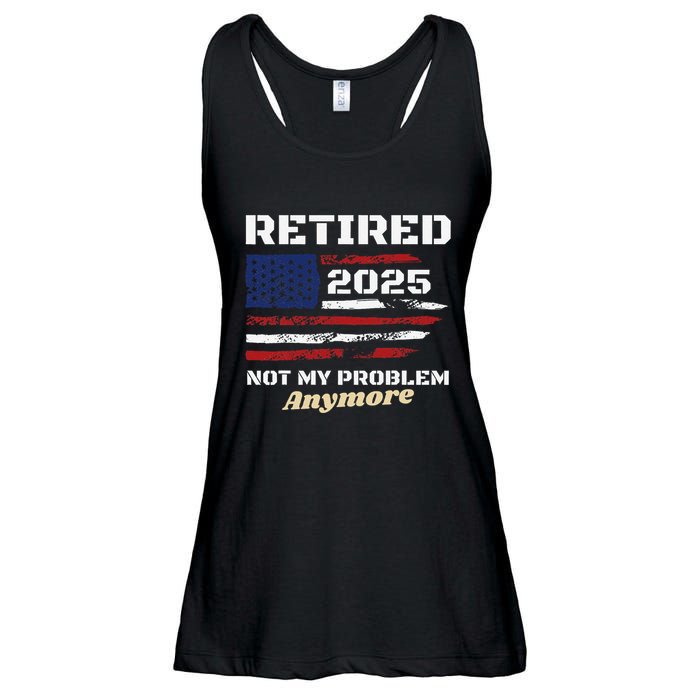 Retired 2025 Not My Problem Anymore American Flag Retirement Ladies Essential Flowy Tank