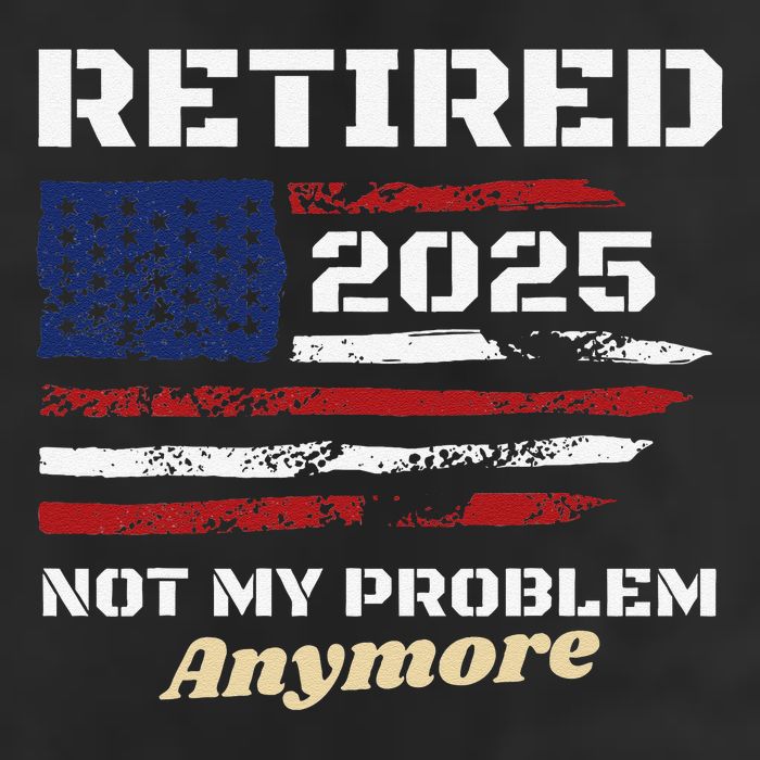 Retired 2025 Not My Problem Anymore American Flag Retirement Microfiber Hand Towel