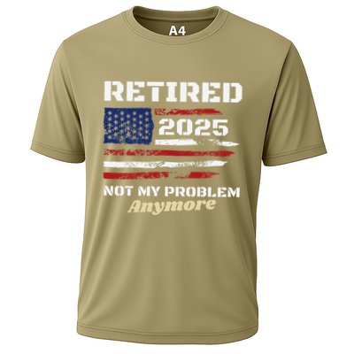 Retired 2025 Not My Problem Anymore American Flag Retirement Performance Shirt
