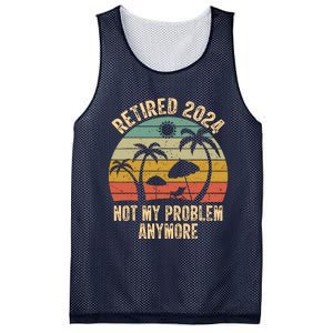 Retired 2024 Not My Problem Anymore Teacher Retirement Gifts Mesh Reversible Basketball Jersey Tank