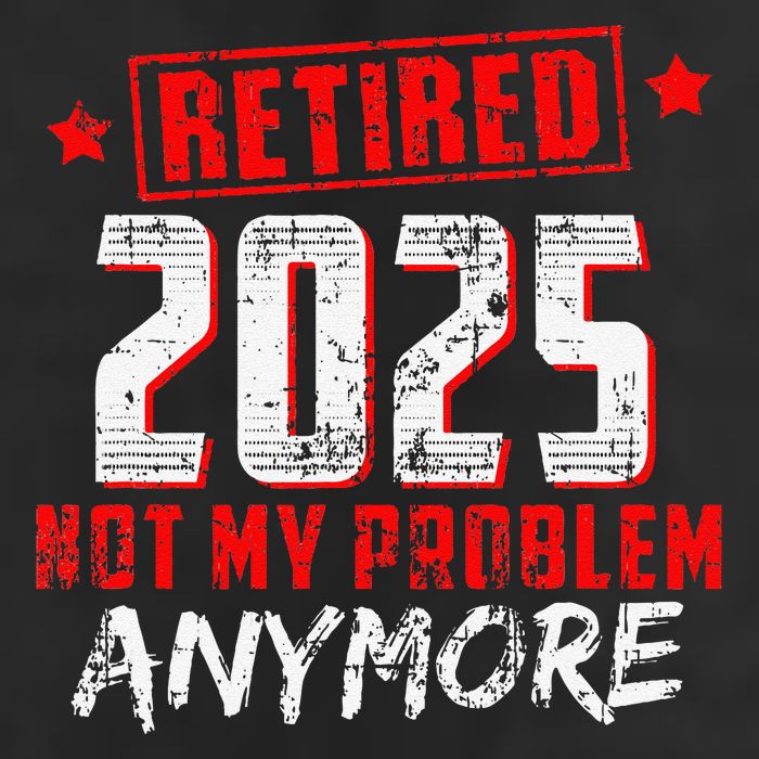 Retired 2025 Not My Problem Anymore 7 Panel Mesh Trucker Snapback Hat