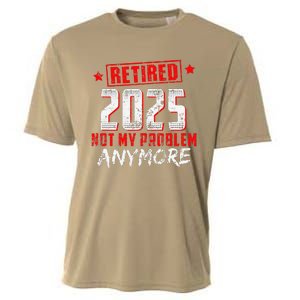 Retired 2025 Not My Problem Anymore Cooling Performance Crew T-Shirt