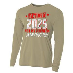 Retired 2025 Not My Problem Anymore Cooling Performance Long Sleeve Crew