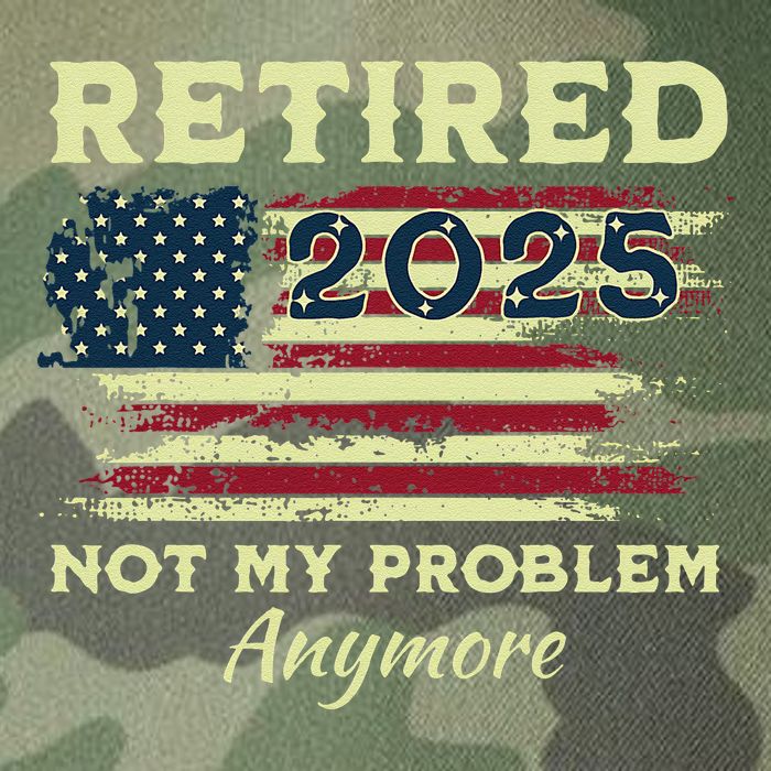 Retired 2025 Not My Problem Anymore Retirement American Flag Legacy Tie Dye Trucker Hat
