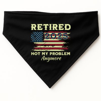 Retired 2025 Not My Problem Anymore Retirement American Flag USA-Made Doggie Bandana